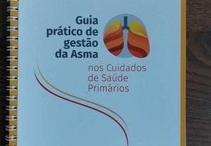 Guia prático de gestão da Asma nos Cuidados de Saúde Primários