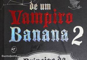 Livro "Diário de um Vampiro Banana 2"