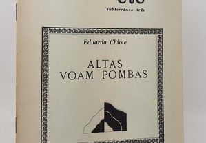 &etc Eduarda Chiote // Altas Voam Pombas 1983
