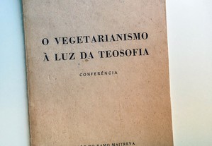 O Vegetarianismo à Luz da Teosofia 