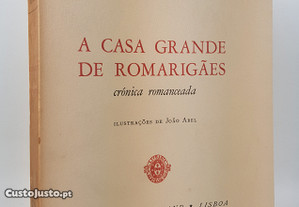 Aquilino Ribeiro // A Casa Grande de Romarigães 1957 Dedicatória