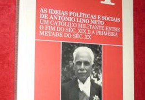 As Ideias Políticas Sociais de António Lino Neto