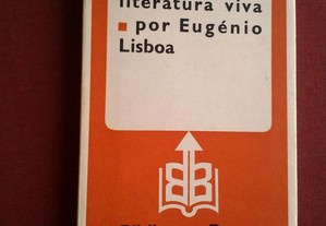 Eugénio Lisboa-José Régio,Uma Literatura Viva-1978