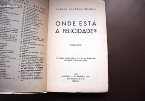 Livro Onde está a felicidade Camilo Castelo Branco