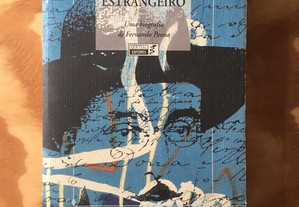 Estranho Estrangeiro - Uma biografia de Fernando Pessoa
