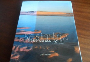 "SESIMBRA - A Essência dos Lugares" de José Arsénio - 1ª Edição 2010