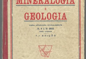 Noções de Mineralogia e Geologia - Celestino Maia e Filinto Costa (1946)