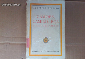 Camões, Camilo, Eça, e alguns mais