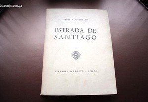Livro Estrada de Santiago de Aquilino Ribeiro