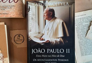 Karol Wojtyla João Paulo II - Estou muito nas mãos de Deus