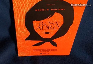 A Rosa do Adro, de Manuel M. Rodrigues.