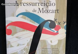 Livro "A ressureição de Mozart" de Nina Bérberova - novo