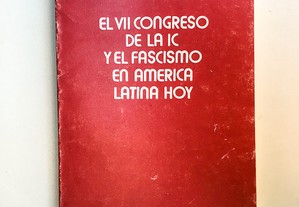 Congreso de la IC y El Fascismo En America Latina