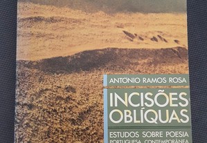 Ramos Rosa - Incisões Oblíquas. Estudos sobre a Poesia Portuguesa