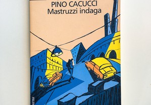 Pino Cacucci Mastruzzi Indaga 
