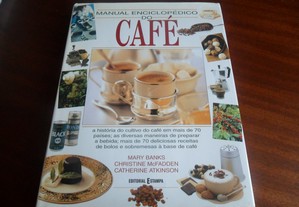 "Manual Enciclopédico do Café" de Christine McFadden e de Mary Banks - 1ª Edição de 2000