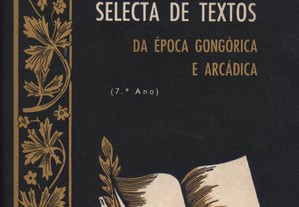 Selecta de Texto da época gongórica e arcáica