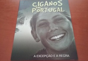 Ciganos em Portugal a excepção e a regra