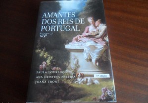"Amantes dos Reis de Portugal" de Ana Cristina Pereira, Paula Lourenço e Paula Troni