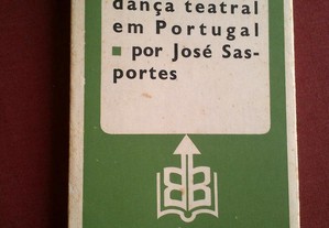 José Sasportes-Trajectória da Dança Teatral Em Portugal-1979