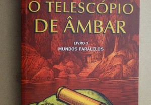 "O Telescópio de Âmbar" de Philip Pullman