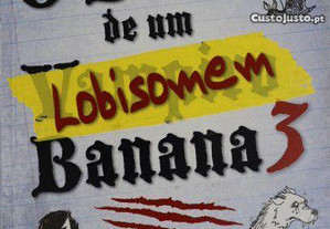 Livro "Diário de um Lobisomem Banana 3"