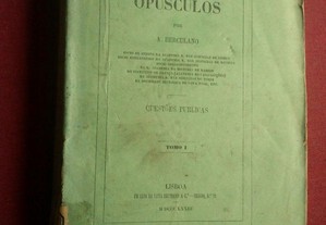 Alexandre Herculano-Opúsculos-Tomo I-1873
