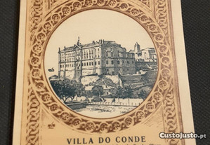 Villa do Conde. Matriz e Igrejas do Mosteiro de Santa Clara, de Azurara e do Rio Mau (1928)