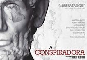 A Conspiradora (2010) Robert Redford IMDB: 7.0