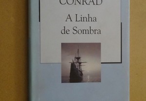 "A Linha de Sombra" de Joseph Conrad