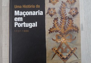 Livro Uma História da Maçonaria em Portugal 1727-1986