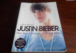 First Step 2 Forever - A Minha Vida Justin Bieber