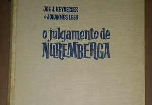 O julgamento de Nuremberga, de Joe J. Heydecker e Johannes Leeb.