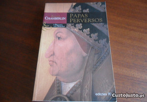 "Papas Perversos" de Russel Chamberlin - 1ª Edição de 2005