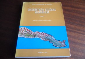 "Documentação Histórica Moçambicana" de Maria de Lourdes de Freitas Ferraz - 1ª Edição de 1973