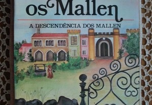 Os Mallen (A Descendência dos Mallen) de Catherine Cookson