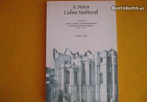 A Nova Lisboa Medieval - 2005