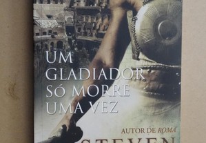 "Um Gladiador só Morre Uma Vez" de Steven Saylor