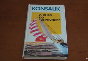 O ouro de "Zephyrus" de Konsalik