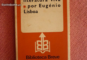 Eugénio Lisboa, José Régio. Uma literatura viva