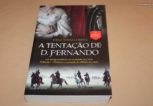A Tentação de D. Fernando de Jorge Sousa Correia