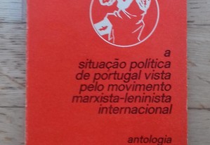 A Situação Política de Portugal Vista Pelo Movimento Marxista-Leninista Internacional