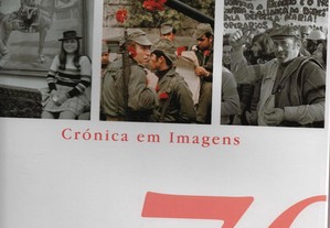 Livro Portugal século XX - Crónica em Imagens - anos 70