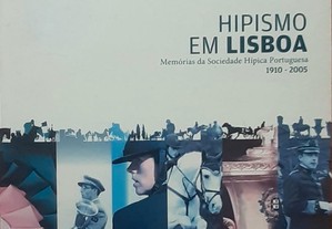 Hipismo em Lisboa 1910-2005