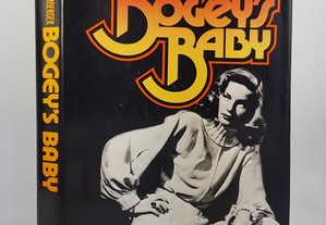 Howard Greenberger // Bogey's Baby 1978 Lauren Bacall & Humphrey Bogart