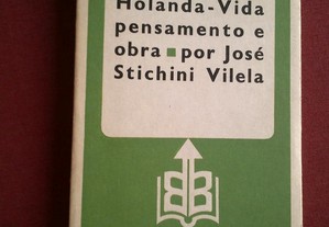 José Stichini Vilela-Francisco de Holanda,Vida e Obra-1982