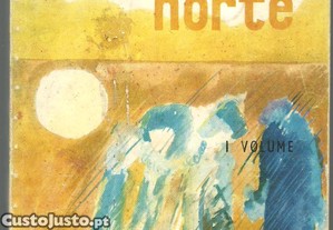 Ticon Siomuchequine - O Grande Norte : I volume