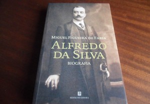 "Alfredo da Silva" Uma Biografia 1871 a 1942 de Miguel Figueira de Faria - 1ª Edição de 2004