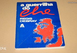 A Guerrilha do Che // Regis Debray