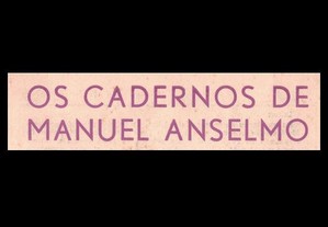 Revistas: Os Cadernos de Manuel Anselmo